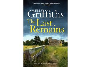 9781529409758 - The Last Remains - Elly Griffiths Kartoniert (TB)