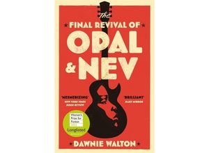 9781529414530 - The Final Revival of Opal & Nev - Dawnie Walton Kartoniert (TB)