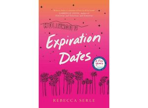 9781529419559 - Expiration Dates - Rebecca Serle Kartoniert (TB)