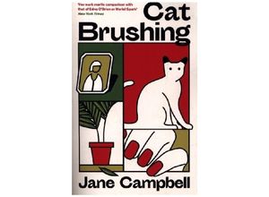 9781529421699 - Cat Brushing - Jane Campbell Kartoniert (TB)