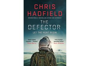 9781529423105 - The Apollo Murders Series   The Defector - Chris Hadfield Kartoniert (TB)