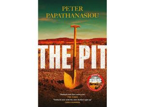 9781529424485 - The Pit - Peter Papathanasiou Kartoniert (TB)