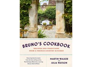 9781529424706 - Brunos Cookbook - Martin Walker Julia Watson Gebunden