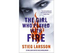 9781529432404 - The Girl Who Played With Fire - Stieg Larsson Kartoniert (TB)