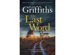 9781529433449 - The Last Word - Elly Griffiths Kartoniert (TB)