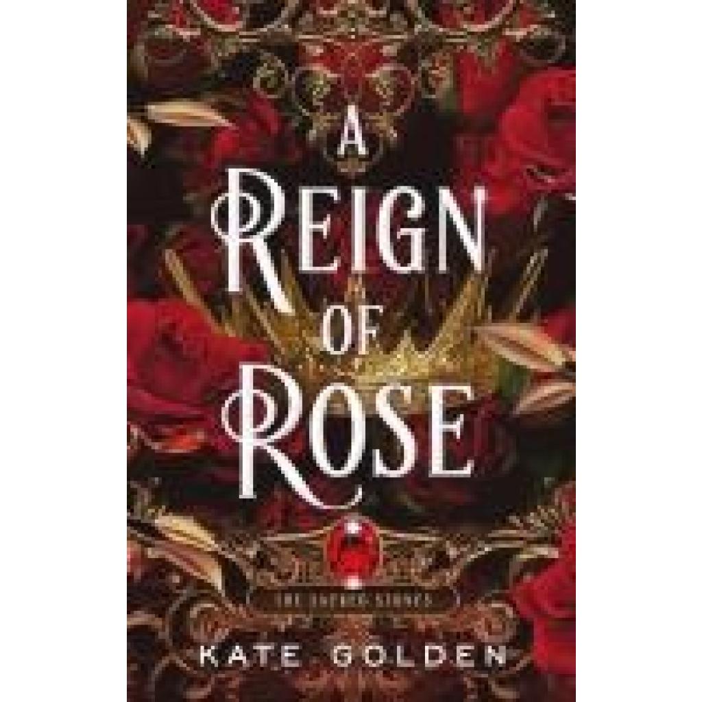 9781529434118 - Golden Kate A Reign of Rose