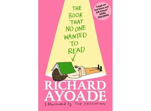 9781529500752 - The Book That No One Wanted to Read - Richard Ayoade Kartoniert (TB)