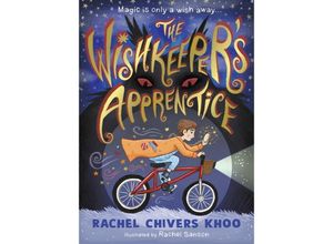 9781529507904 - The Wishkeepers Apprentice - Rachel Chivers Khoo Kartoniert (TB)