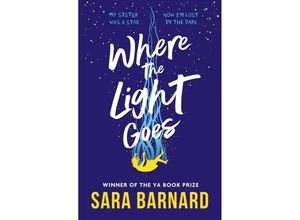 9781529509137 - Where the Light Goes - Sara Barnard Kartoniert (TB)