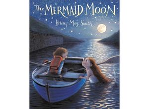 9781529509625 - The Mermaid Moon - Briony May Smith Gebunden