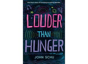 9781529514568 - Louder Than Hunger - John Schu Taschenbuch