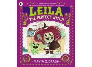 9781529515077 - Leila the Perfect Witch - Flavia Z Drago Kartoniert (TB)