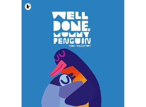 9781529515169 - Well Done Mummy Penguin - Chris Haughton Taschenbuch