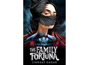 9781529518016 - The Family Fortuna - Lindsay Eagar Taschenbuch