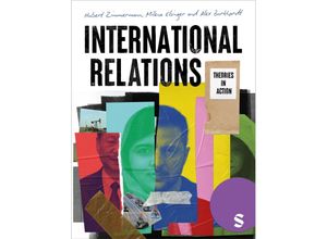 9781529603019 - International Relations - Hubert Zimmermann Milena Elsinger Alex Burkhardt Taschenbuch