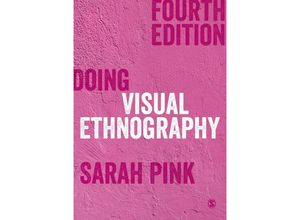 9781529717662 - Doing Visual Ethnography - Sarah Pink Taschenbuch