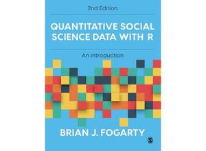 9781529790450 - Quantitative Social Science Data with R - Brian J Fogarty Taschenbuch