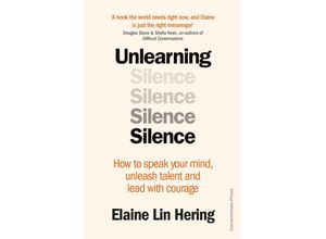 9781529900187 - Unlearning Silence - Elaine Lin Hering Kartoniert (TB)