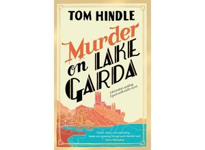 9781529902204 - Murder on Lake Garda - Tom Hindle Kartoniert (TB)