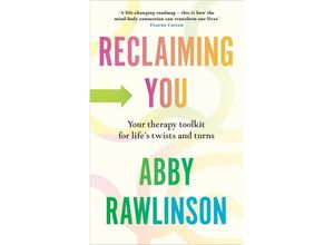 9781529908688 - Reclaiming You - Abby Rawlinson Gebunden