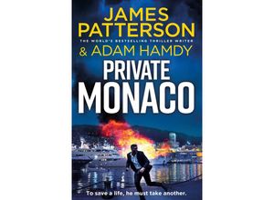 9781529912814 - Private Monaco - James Patterson Adam Hamdy Kartoniert (TB)