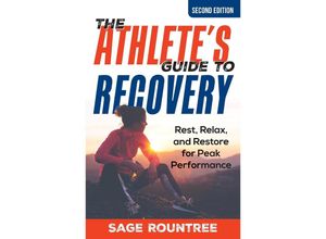 9781538181478 - The Athletes Guide to Recovery - Sage Rountree Taschenbuch