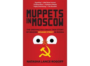 9781538187531 - Muppets in Moscow - Natasha Lance Rogoff Taschenbuch