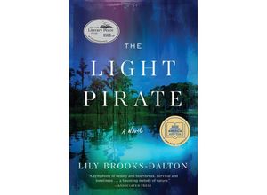 9781538708286 - The Light Pirate - Lily Brooks-Dalton Kartoniert (TB)