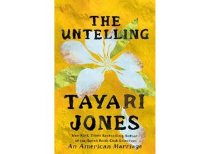 9781538742129 - The Untelling - Tayari Jones Kartoniert (TB)