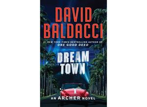 9781538742679 - Dream Town - David Baldacci Taschenbuch