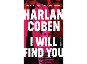 9781538767757 - I Will Find You - Harlan Coben Taschenbuch