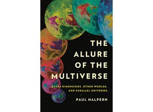 9781541602175 - The Allure of the Multiverse - Paul Halpern Gebunden