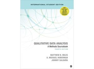 9781544371856 - Qualitative Data Analysis - International Student Edition - Matthew B Miles A Michael Huberman Johnny M Saldana Kartoniert (TB)