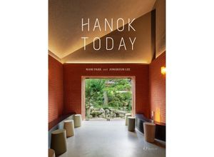 9781565915138 - Hanok Today - Nani Park Jongkeun Lee Kartoniert (TB)