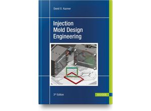 9781569908914 - Injection Mold Design Engineering - David O Kazmer Gebunden