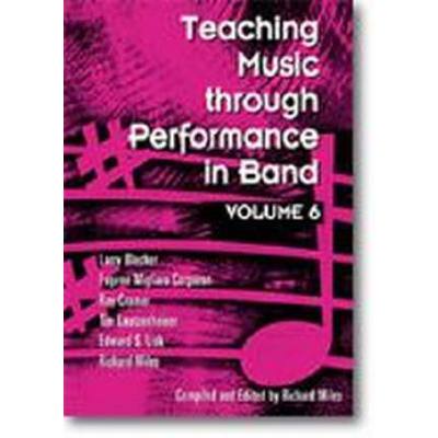 9781579996215 - TEACHING MUSIC THROUGH PERFORMANCE IN BAND 6