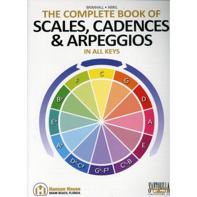 9781585607563 - The complete book of scales cadences + arpeggios in all keys