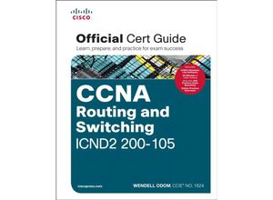 9781587205798 - CCNA Routing and Switching ICND2 200-105 Official Cert Guide - Wendell Odom Gebunden