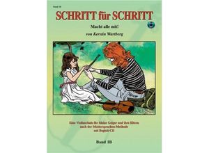 9781589512016 - Schritt für Schritt Macht alle mit! für Violine m Audio-CDBd1B - Kerstin Wartberg Geheftet