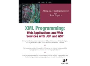 9781590590034 - XML Programming - Tom Myers Alexander Nakhimovsky Kartoniert (TB)