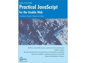 9781590591895 - Practical JavaScript for the Usable Web - Paul Wilton Stephen Williams Sing Li Kartoniert (TB)