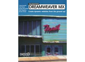 9781590591970 - Foundation Dreamweaver MX - Craig Grannell Jerome Turner Matt Stephens George McLachlan Todd Marks Kartoniert (TB)