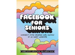 9781593277918 - Facebook for Seniors - Carrie Ewin Chris Ewin Cheryl Ewin Kartoniert (TB)