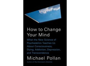 9781594204227 - How to Change Your Mind - Michael Pollan Gebunden