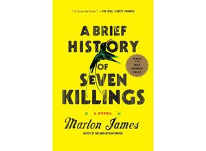 9781594633942 - A Brief History of Seven Killings (Booker Prize Winner) - Marlon James Kartoniert (TB)