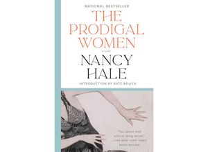 9781598537499 - The Prodigal Women A Novel - Nancy Hale Kartoniert (TB)