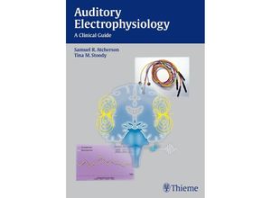 9781604063639 - Auditory Electrophysiology - Samuel R Atcherson Tina M Stoody Kartoniert (TB)