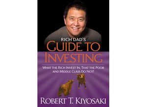 9781612680200 - Rich Dads Guide to Investing - Robert T Kiyosaki Kartoniert (TB)