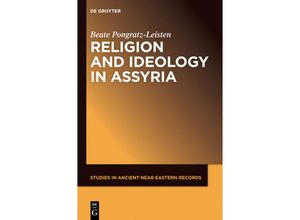 9781614514824 - Religion and Ideology in Assyria - Beate Pongratz-Leisten Gebunden
