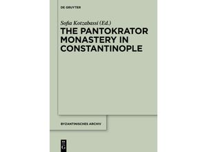 9781614515999 - The Pantokrator Monastery in Constantinople Gebunden